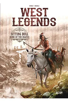 Yermo Ediciones West Legends Sitting Bull Home of the Braves